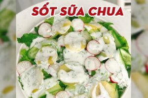 Hướng dẫn cách làm sốt salad sữa chua siêu ngon tại nhà