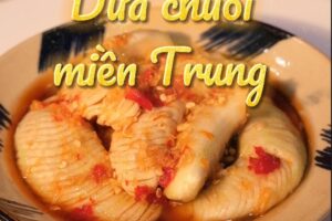 cach-lam-dua-chuoi-mien-trung-bat-mieng-1000-1000