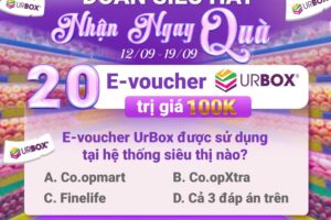 Cơ hội sở hữu E-voucher UrBox 100k