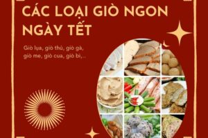 Các loại giò ngày Tết không thể thiếu trên mâm cỗ Việt