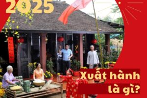 Xuất hành là gì? Những lưu ý để khởi đầu năm mới may mắn